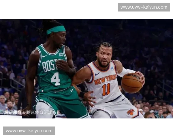 凯尔特人新闻：绿军新篇章，荣耀与激情同行